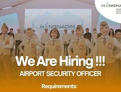 PT Bandara Internasional Batam Buka Lowongan Airport Security Officer